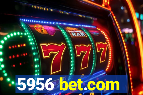 5956 bet.com